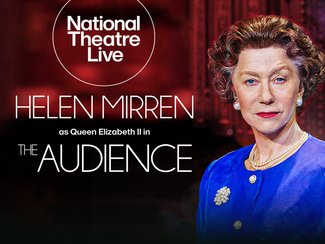 National Theatre Live: The Audience