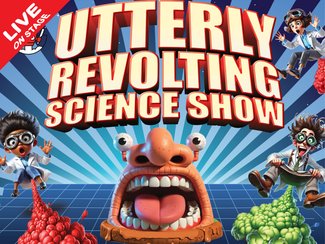 Utterly Revolting Science Show