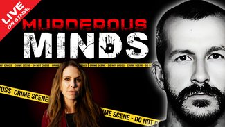 Murderous Minds with Emma Kenny