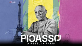 Picasso: A Rebel in Paris