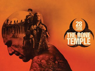28 Years Later: The Bone Temple
