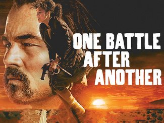 One Battle After Another - Films For A Fiver