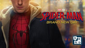 SEND: Spider-Man: Brand New Day