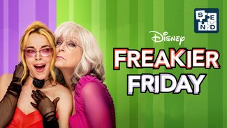 SEND: Freakier Friday