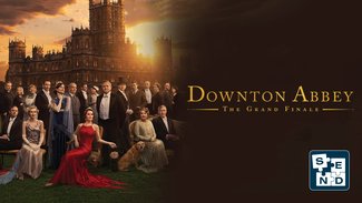 SEND: Downton Abbey: The Grand Finale