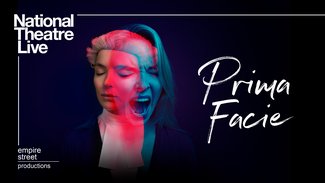 National Theatre Live: Prima Facie