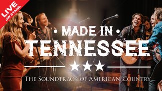 Made In Tennessee - A Night of Country Music