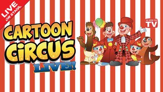 Cartoon Circus Live (2026)