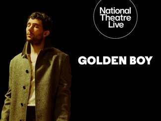 National Theatre Live: Golden Boy