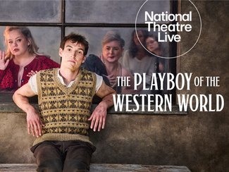 National Theatre Live: The Playboy of the Western World