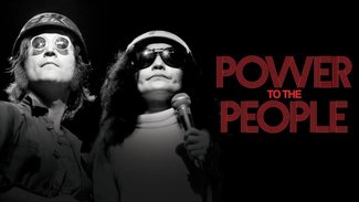 Power to the People: John & Yoko Live in Nyc