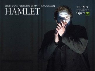 The New York Met: Live In HD - Hamlet (Brett Dean)