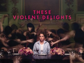 These Violent Delights