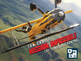 SEND: Mission: Impossible The Final Reckoning