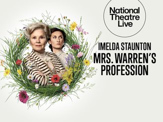 National Theatre Live: Mrs Warren’s Profession