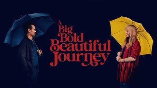 A Big Bold Beautiful Journey