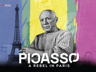 Picasso: A Rebel in Paris