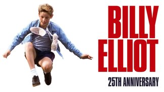 Billy Elliot (25th Anniversary Re-Issue)